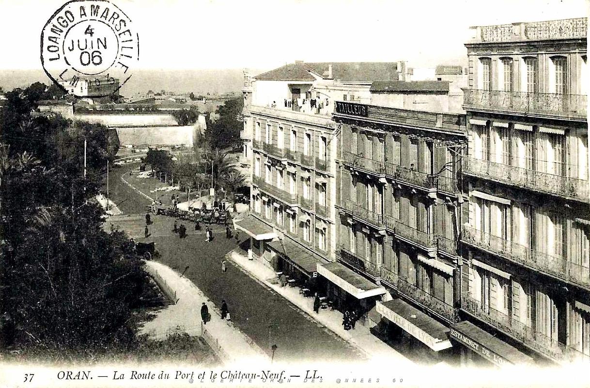 Oran - Route du Port et Chateau-Neuf - Vue de la Mairie - 1906.jpg